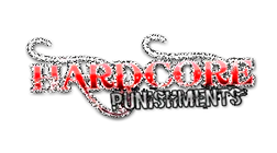 Hardcore Punishments